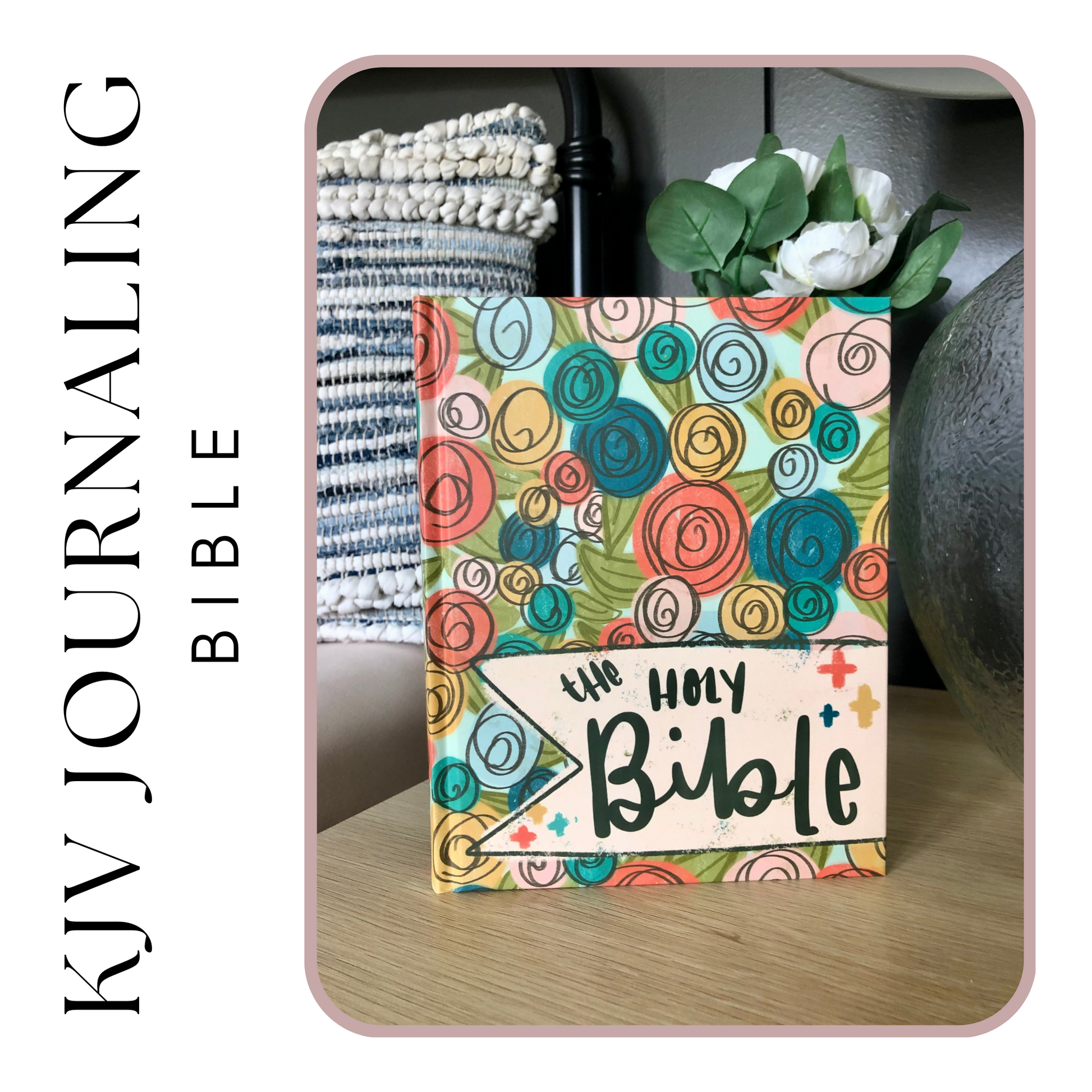 KJV Journaling Bible with Multicolor Floral Design