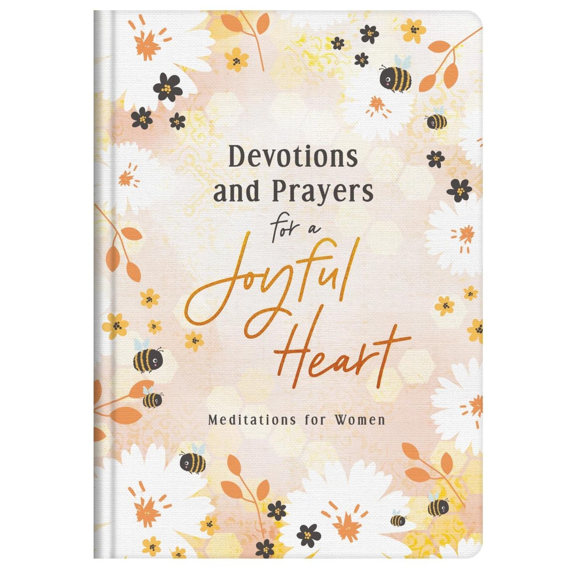 Devotions and Prayers For A Joyful Heart book cover