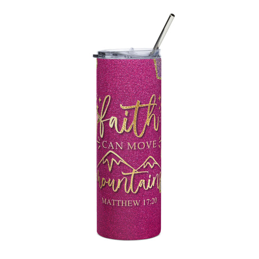 Close-up of 'Faith Can Move Mountains' design on stainless steel tumbler