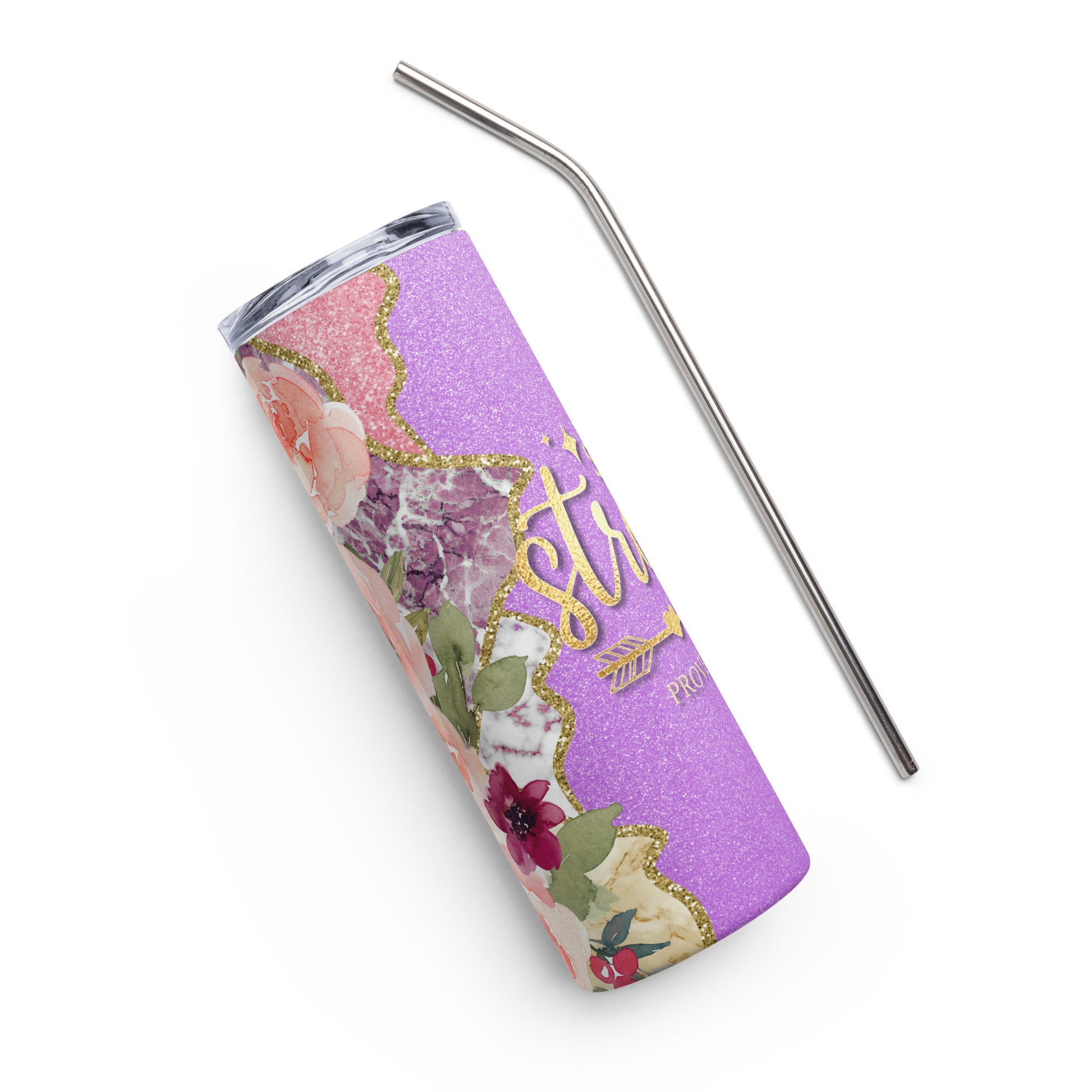 A stainless steel tumbler featuring an empowering quote, recognizing the unwavering strength of women.