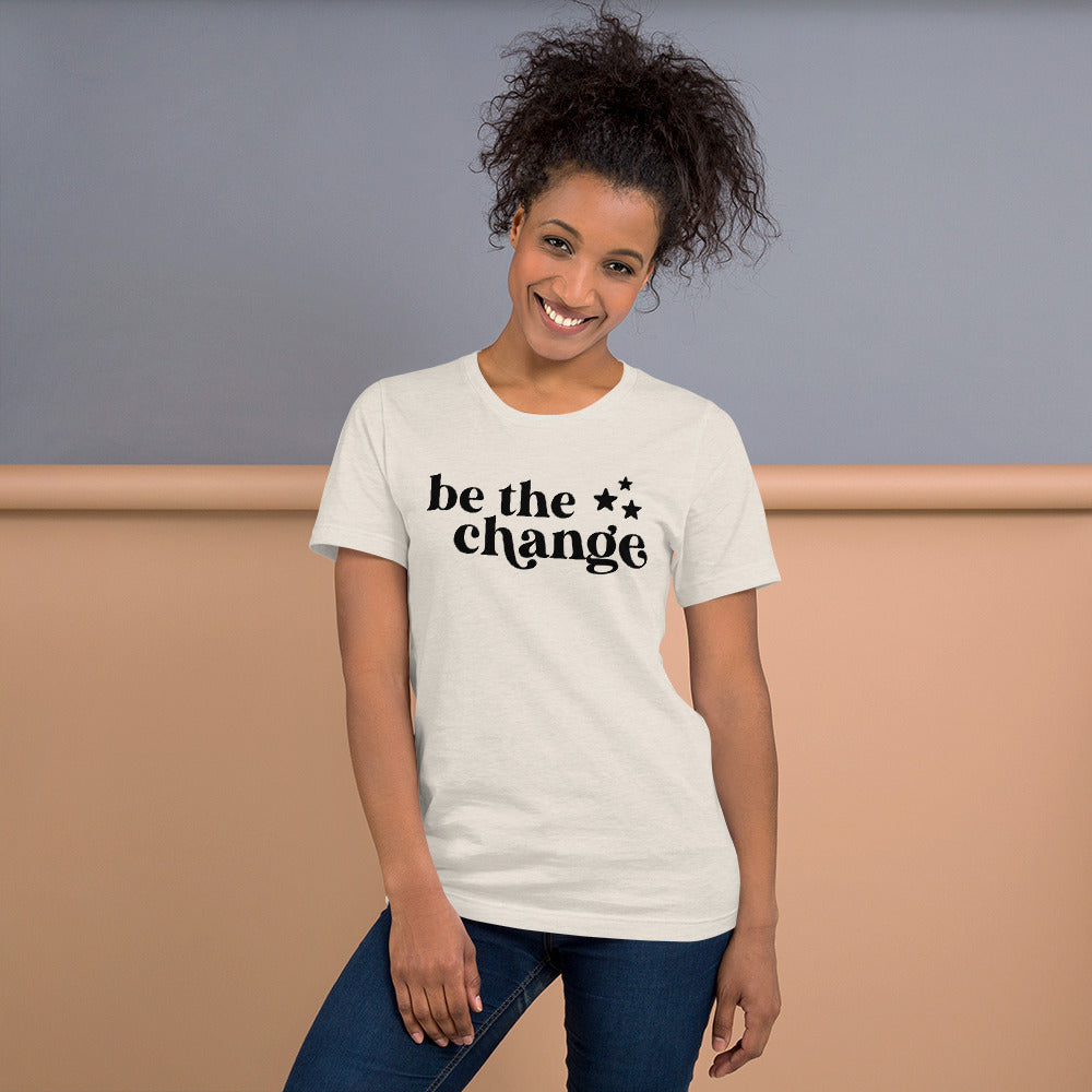 Embrace Your Role as a Catalyst for Transformation with the "Be The Change" T-Shirt