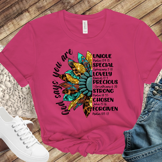 God Says You Are T-Shirt