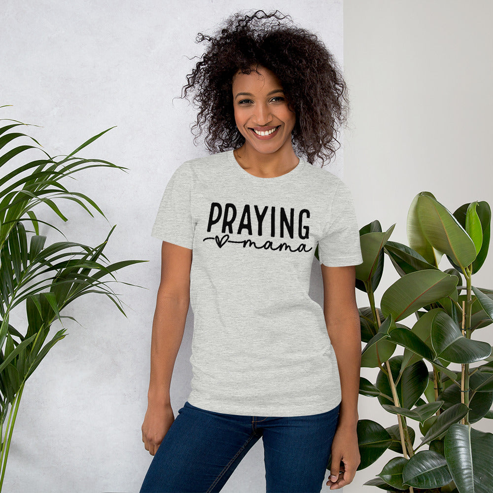 "Praying Mama" T-Shirt