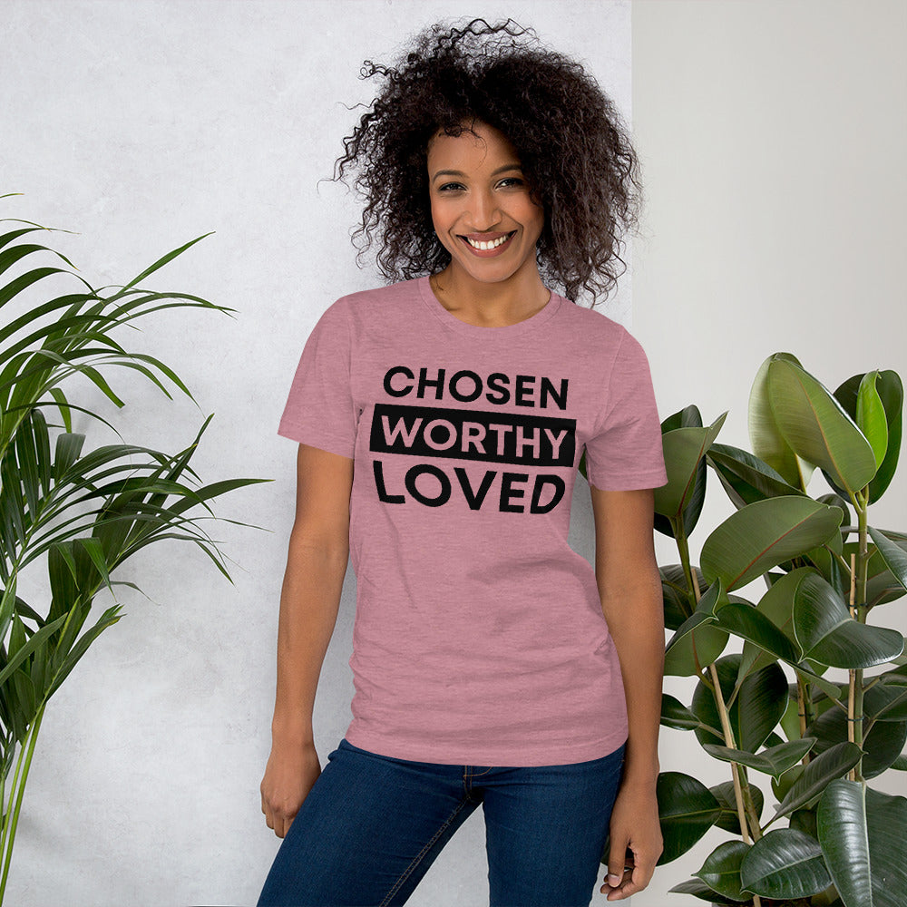Premium quality Bella Canvas tee with empowering "Chosen, Worthy, Loved" print